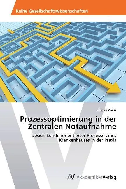 Prozessoptimierung in der Zentralen Notaufnahme