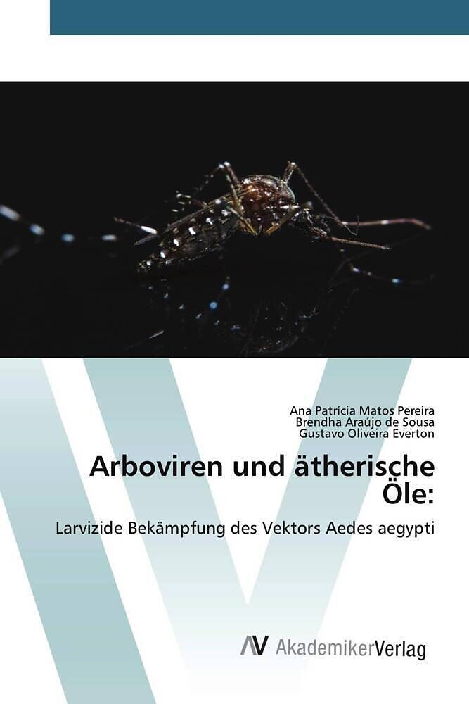 Arboviren und ätherische Öle