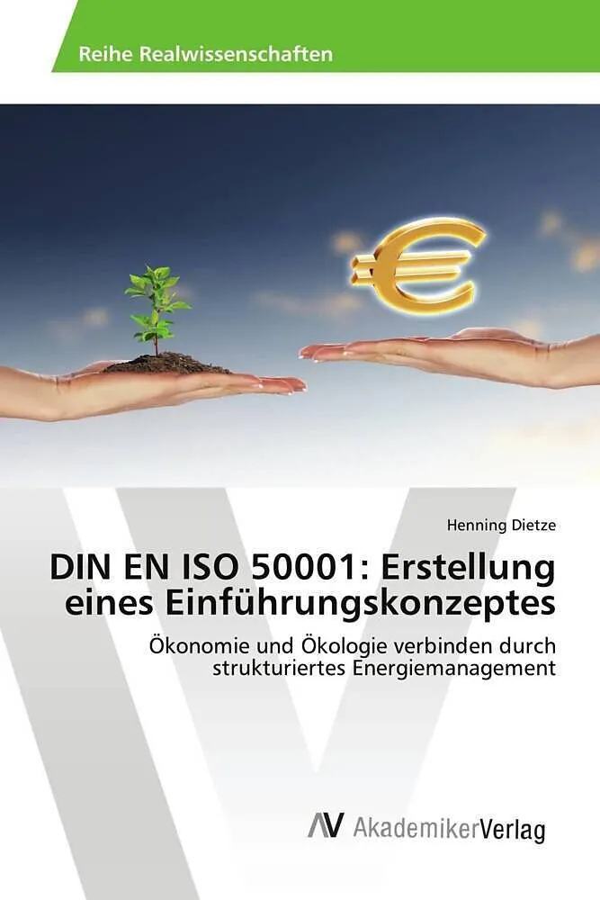 DIN EN ISO 50001: Erstellung eines Einführungskonzeptes