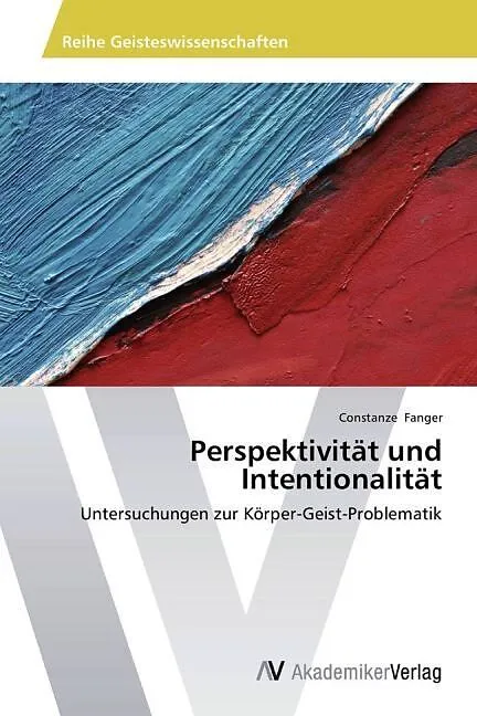 Perspektivität und Intentionalität