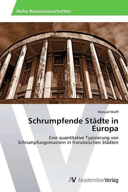 Schrumpfende Städte in Europa