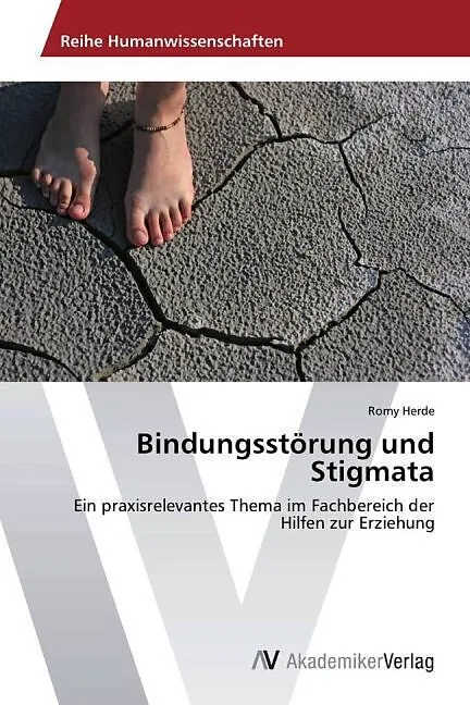 Bindungsstörung und Stigmata