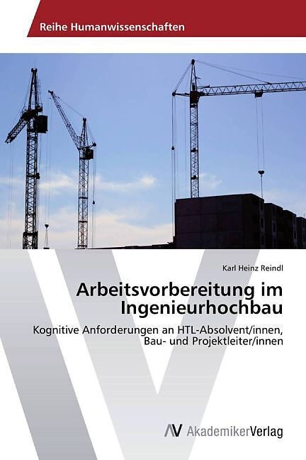 Arbeitsvorbereitung im Ingenieurhochbau