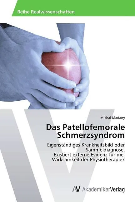 Das Patellofemorale Schmerzsyndrom
