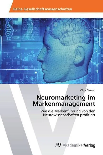 Neuromarketing im Markenmanagement