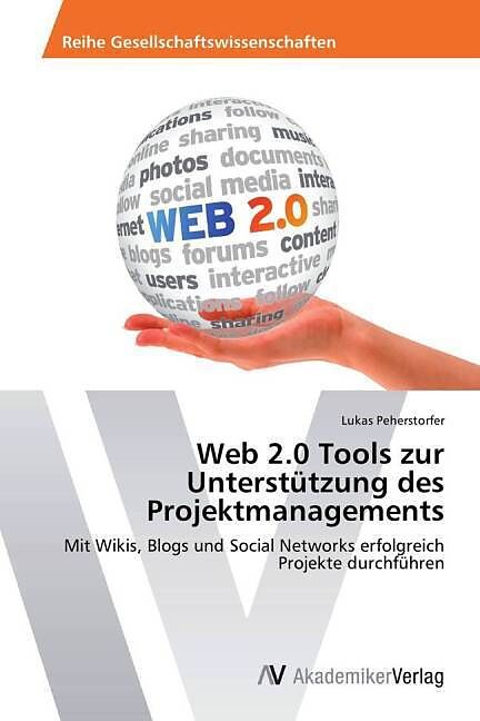 Web 2.0 Tools zur Unterstützung des Projektmanagements
