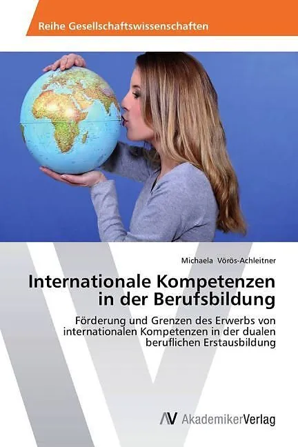 Internationale Kompetenzen in der Berufsbildung
