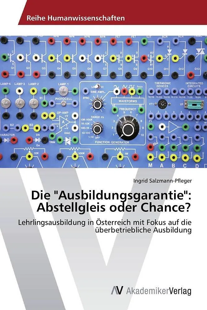 Die "Ausbildungsgarantie": Abstellgleis oder Chance?