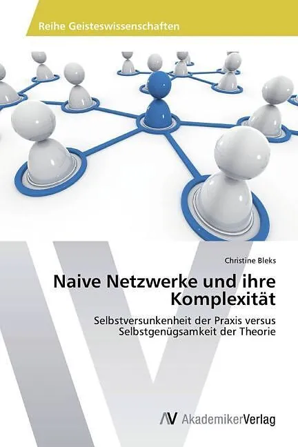 Naive Netzwerke und ihre Komplexität
