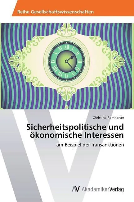 Sicherheitspolitische und ökonomische Interessen