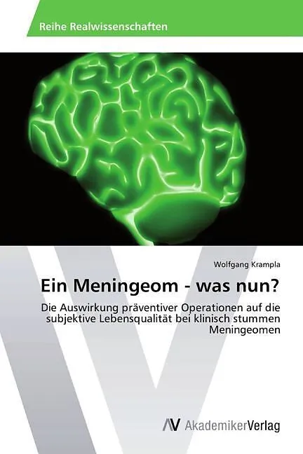 Ein Meningeom - was nun?