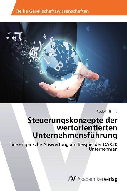 Steuerungskonzepte der wertorientierten Unternehmensführung