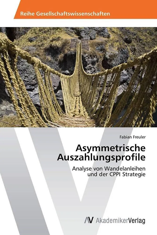 Asymmetrische Auszahlungsprofile