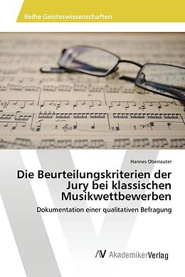 Kartonierter Einband Die Beurteilungskriterien der Jury bei klassischen Musikwettbewerben von Hannes Oberrauter