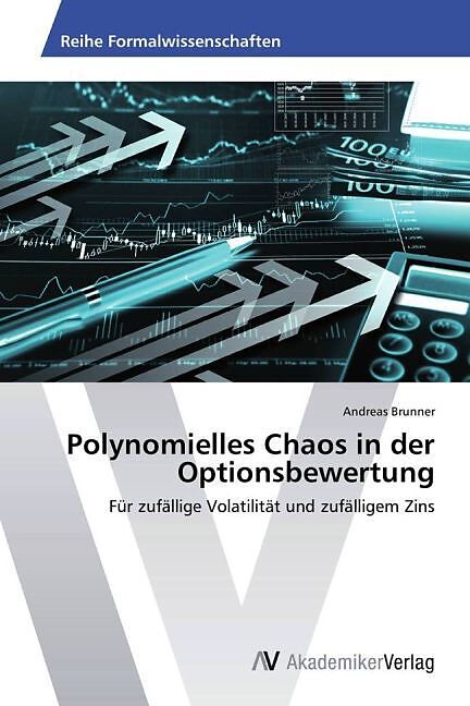Polynomielles Chaos in der Optionsbewertung