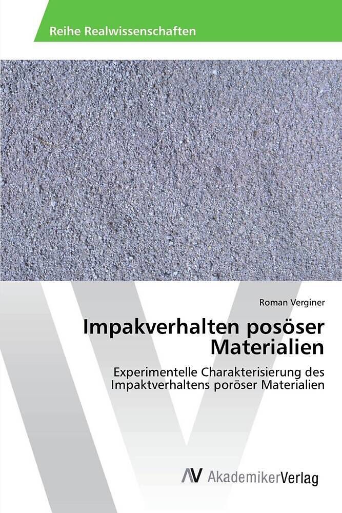 Impakverhalten posöser Materialien