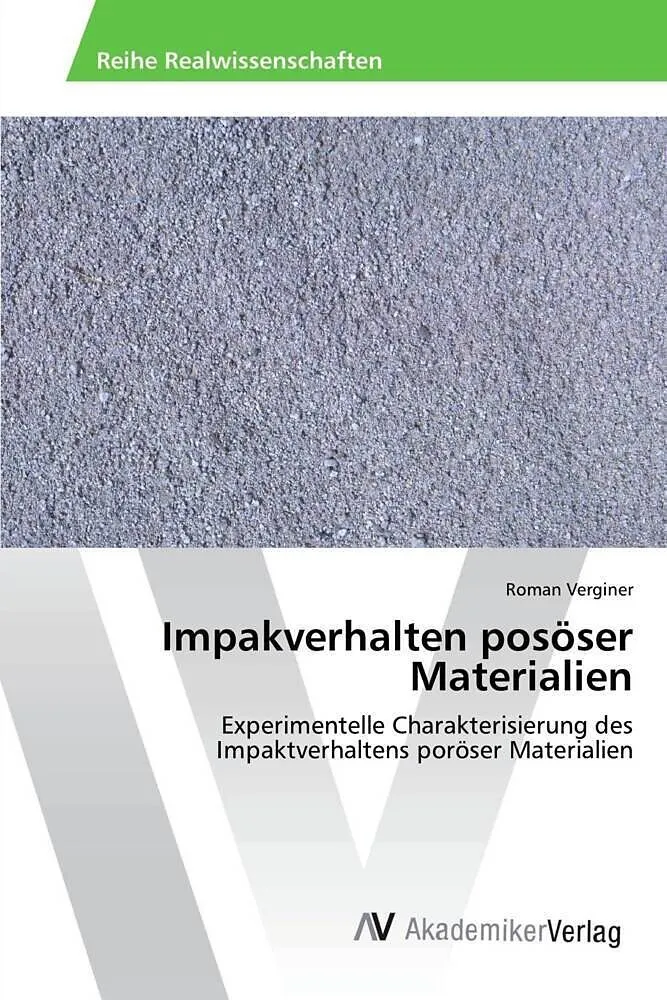 Impakverhalten posöser Materialien