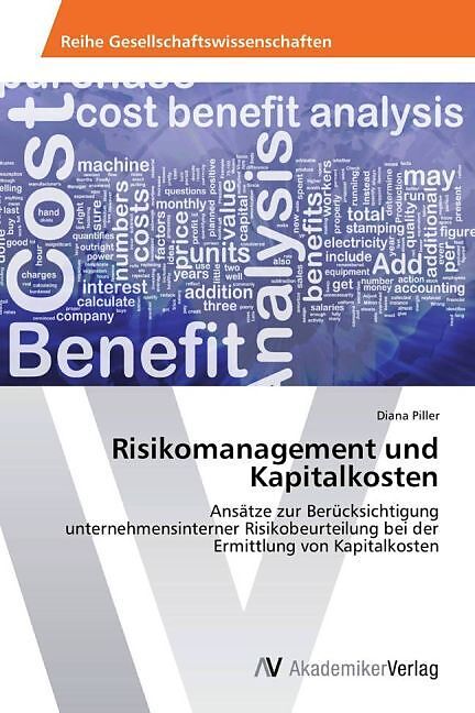 Risikomanagement und Kapitalkosten