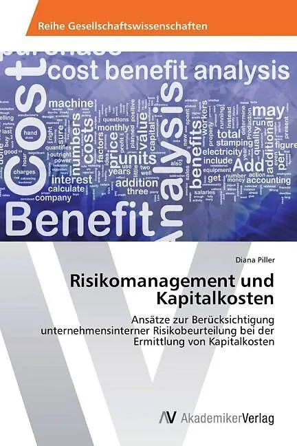 Risikomanagement und Kapitalkosten