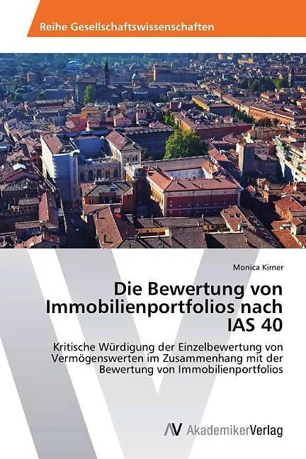 Die Bewertung von Immobilienportfolios nach IAS 40
