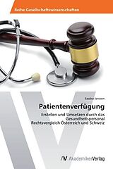 Kartonierter Einband Patientenverfügung von Sascha Janssen