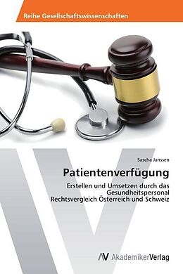Kartonierter Einband Patientenverfügung von Sascha Janssen