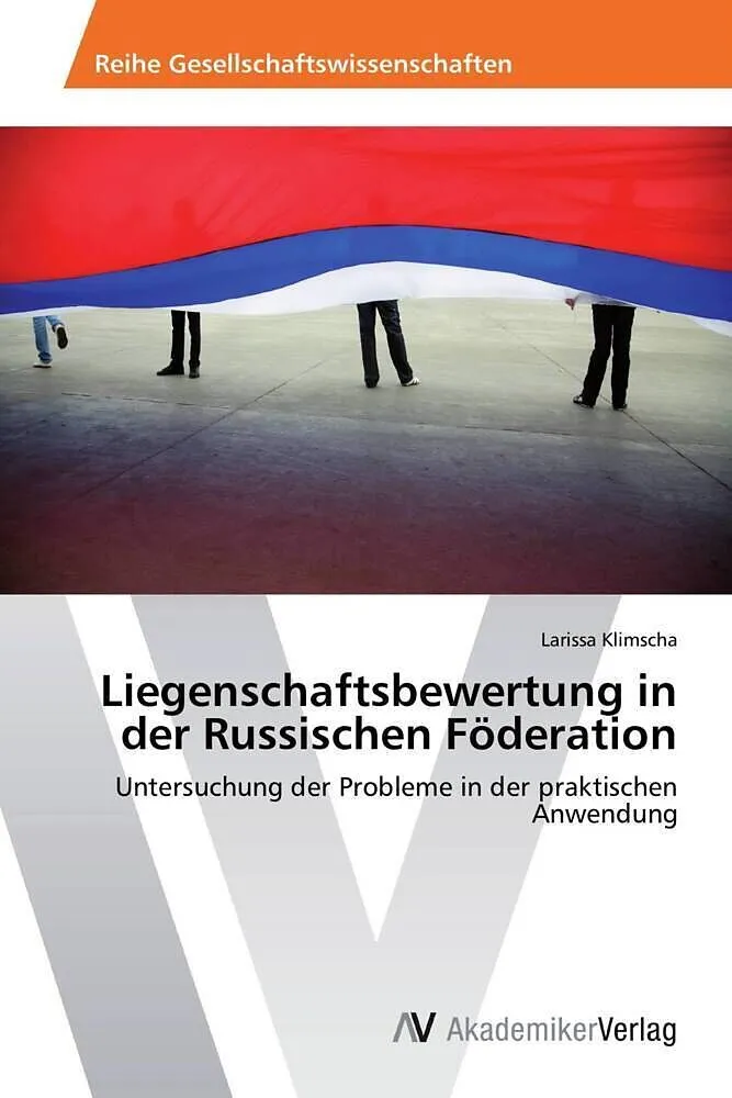 Liegenschaftsbewertung in der Russischen Föderation