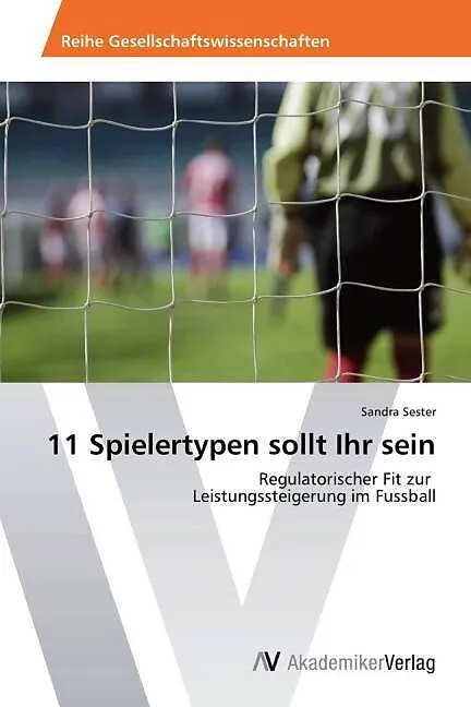11 Spielertypen sollt Ihr sein