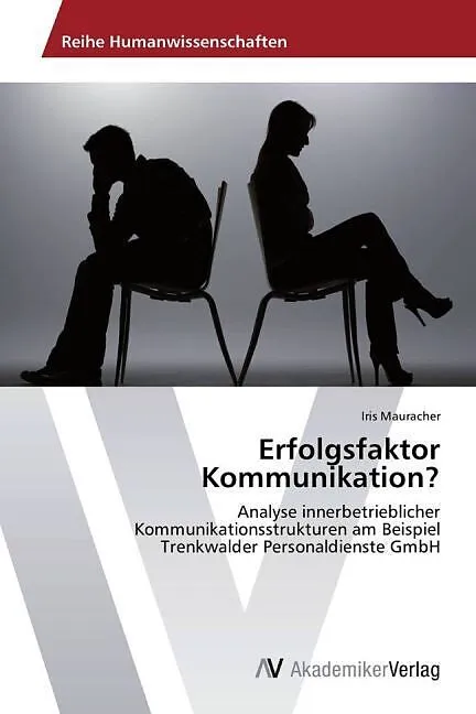 Erfolgsfaktor Kommunikation?