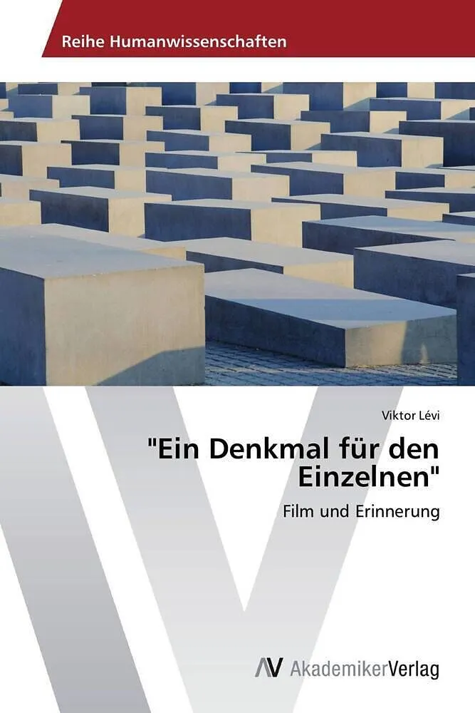 "Ein Denkmal für den Einzelnen"