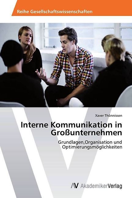 Interne Kommunikation in Großunternehmen