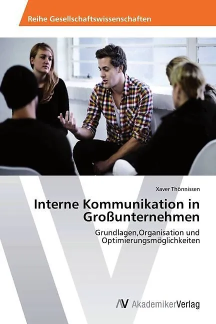 Interne Kommunikation in Großunternehmen