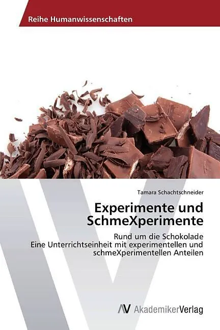Experimente und SchmeXperimente