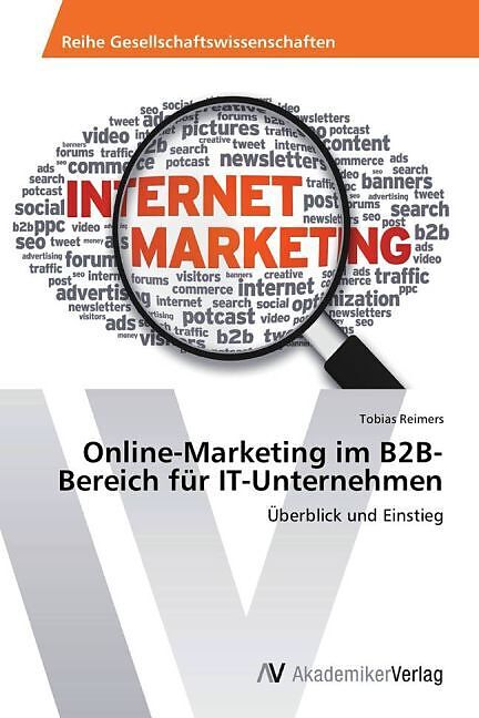 Online-Marketing im B2B-Bereich für IT-Unternehmen
