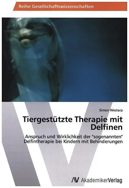 Tiergestützte Therapie mit Delfinen