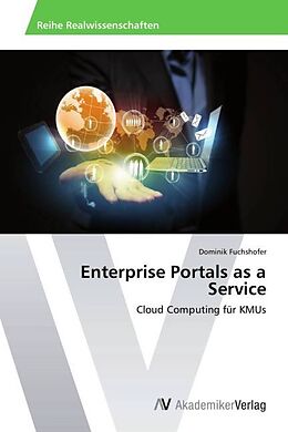Kartonierter Einband Enterprise Portals as a Service von Dominik Fuchshofer
