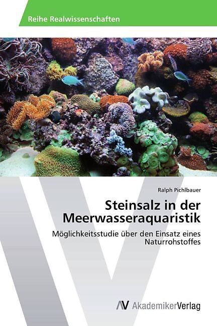 Steinsalz in der Meerwasseraquaristik