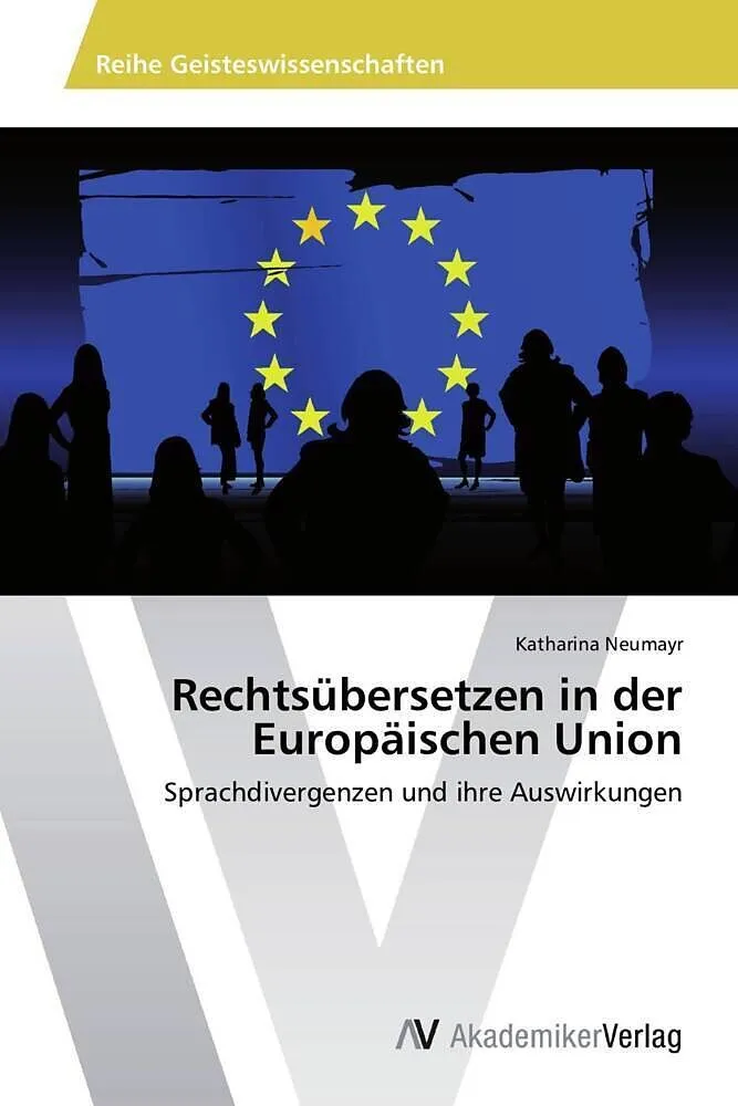 Rechtsübersetzen in der Europäischen Union