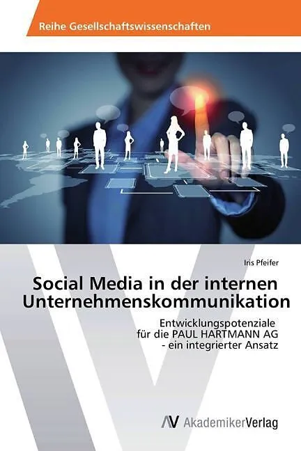 Social Media in der internen Unternehmenskommunikation