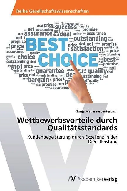 Wettbewerbsvorteile durch Qualitätsstandards