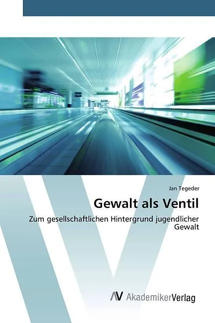 Gewalt als Ventil