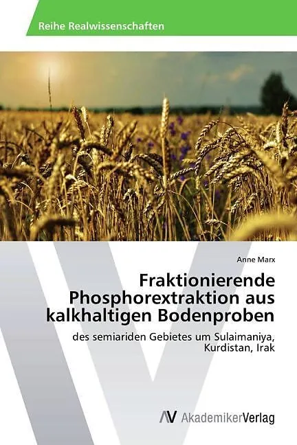 Fraktionierende Phosphorextraktion aus kalkhaltigen Bodenproben