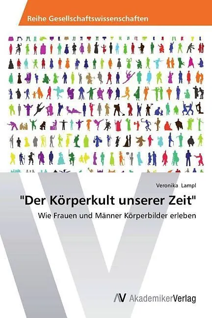 "Der Körperkult unserer Zeit"
