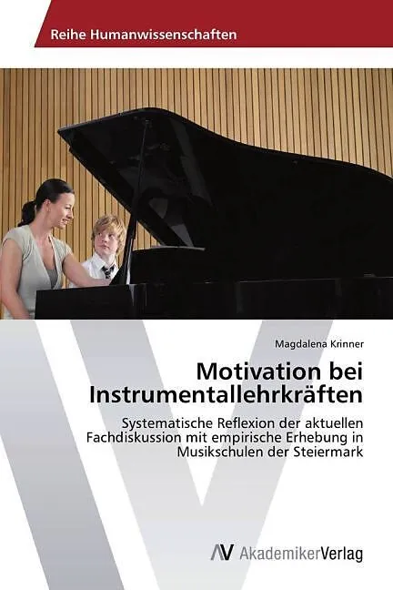 Motivation bei Instrumentallehrkräften