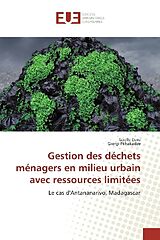 Couverture cartonnée Gestion des déchets ménagers en milieu urbain avec ressources limitées de Gaelle Daru, Giorgi Pkhakadze