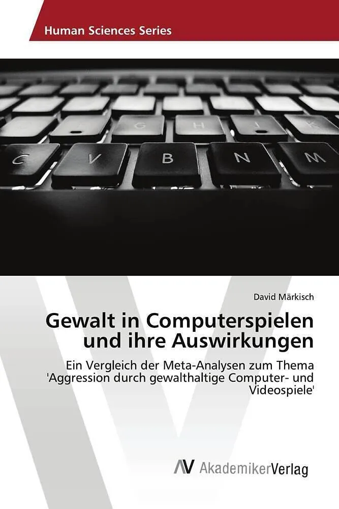 Gewalt in Computerspielen und ihre Auswirkungen