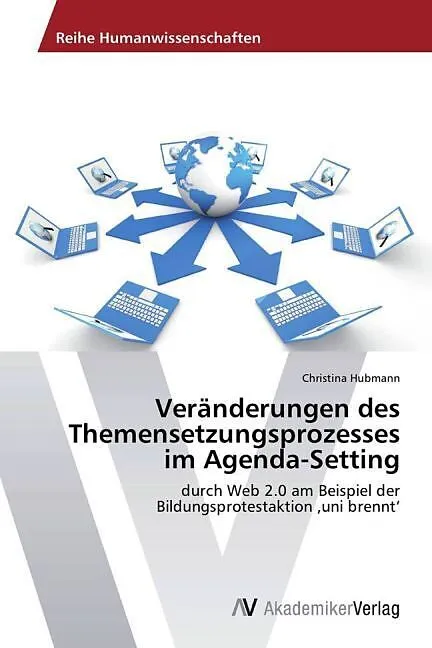 Veränderungen des Themensetzungsprozesses im Agenda-Setting