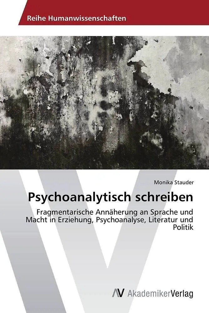 Psychoanalytisch schreiben