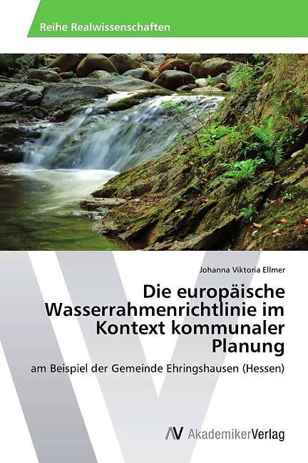 Die europäische Wasserrahmenrichtlinie im Kontext kommunaler Planung