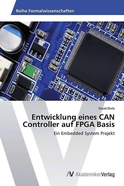 Entwicklung eines CAN Controller auf FPGA Basis